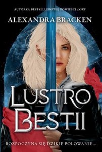 Srebro w kościach (tom 2) Lustro Bestii