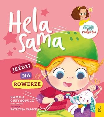Hela sama. Jeździ na rowerze