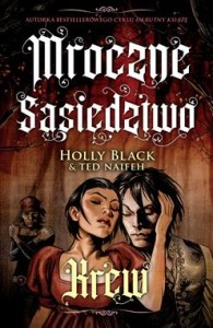 Mroczne sąsiedztwo (tom 3) Krew