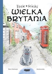Kocie ścieżki. Wielka Brytania. Tom 3