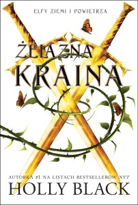 Żelazna Kraina Elfy ziemi i powietrza Tom 3