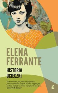 Cykl neapolitański (3) Historia ucieczki