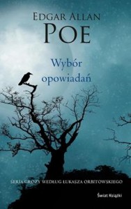 Edgar Allan Poe. Wybór opowiadań