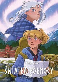 Światła Północy (tom 7) Życzenie Harukki