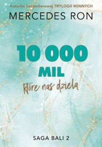 Bali (tom 2) 10 000 mil, które nas dzielą