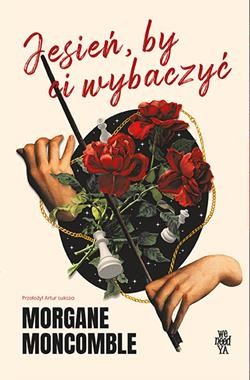 Pory roku (tom 1) Jesień, by Ci wybaczyć