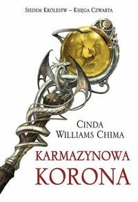 Siedem Królestw (księga 4) Karmazynowa korona