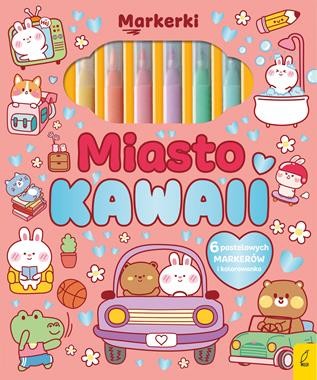 Markerki. Miasto Kawaii (w środku flamastry)