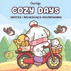 Cozy Days. Urocza i relaksująca kolorowanka