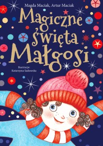 Magiczne święta Małgosi (Delikatnie uszkodzone)