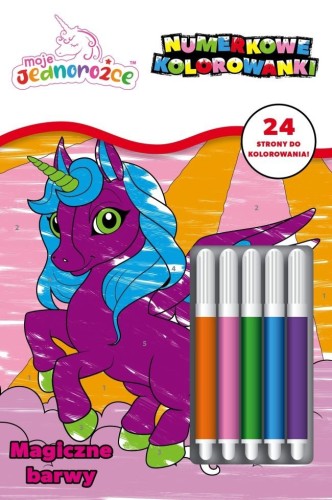 Moje Jednorożce Numerkowe kolorowanki 2. Magiczne barwy  (+ flamastry)