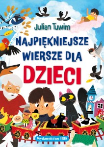 Najpiękniejsze wiersze dla dzieci J. Tuwima