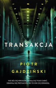 Rafał Terlecki. Transakcja. Tom 6