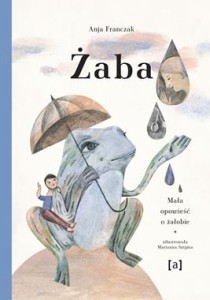 Żaba Mała opowieść o żałobie