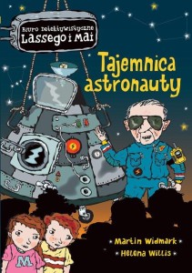 Biuro detektywistyczne Lassego i Mai - Tajemnica astronauty