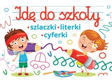 Idę do szkoły