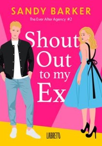The ever after agency (tom 2) Shout out to my Ex