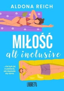 Miłość all inclusive (tom 1)