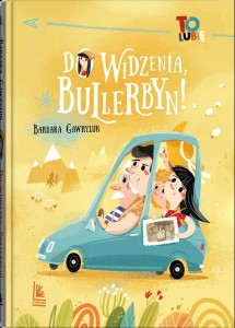 Do widzenia, Bullerbyn!