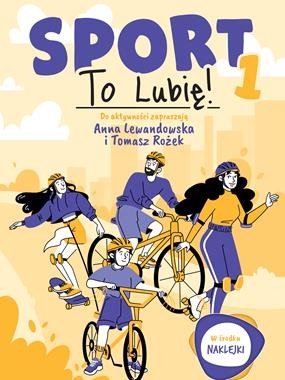Sport to lubię! (+ naklejki)