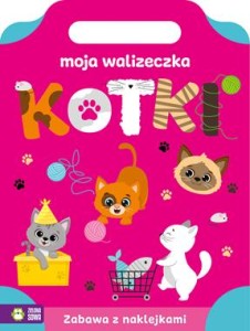 Moja walizeczka. Kotki (+ naklejki)