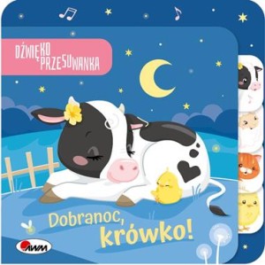 Dźwiękoprzesuwanka. Dobranoc, krówko! (książeczka dźwiękowa)