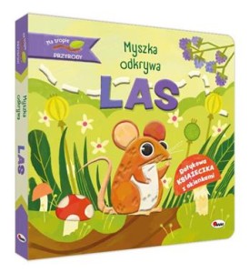 Na tropie przyrody Myszka odkrywa las
