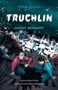 Truchlin (Tom 2) Czarny merkuryt