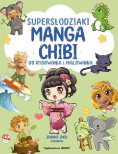 Supersłodziaki MANGA CHIBI Do rysowania i malowania