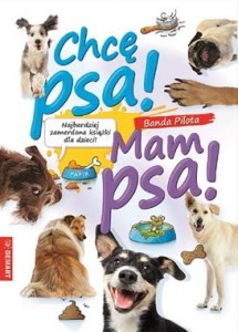 Pakiet: Chcę psa! / Mam psa!