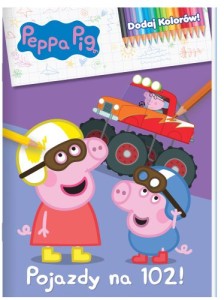 Peppa Pig. Dodaj kolorów! 7. Pojazdy na 102!