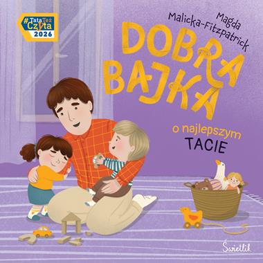 Dobra bajka o najlepszym tacie [zapowiedź 22.04.2026]