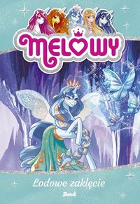 Melowy Lodowe zaklęcie