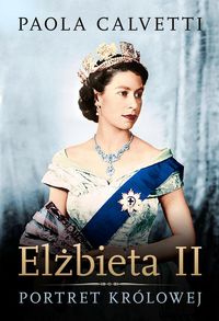 Elżbieta II Portret królowej