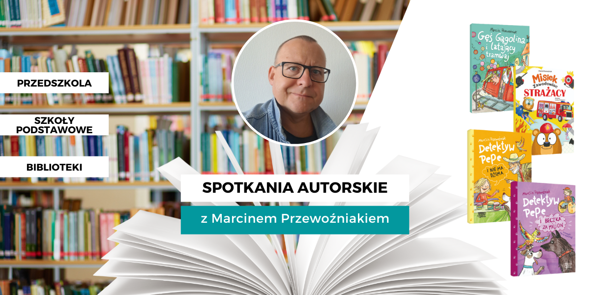 Spotkania autorskie z... Marcinem Przewoźniakiem