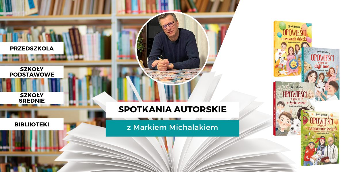 Spotkania autorskie z... Markiem Michalakiem