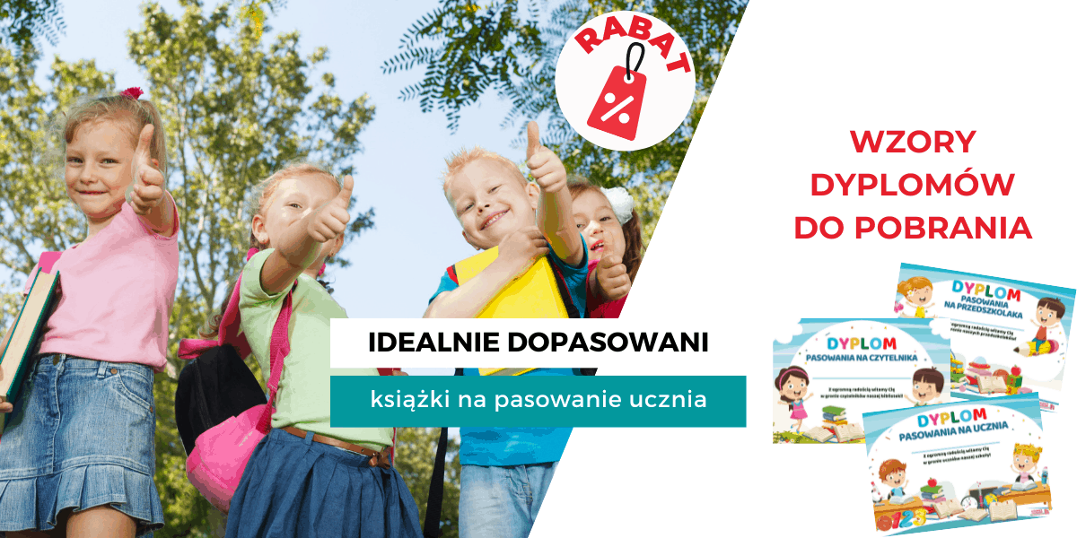 Książki na pasowanie przedszkolaka, ucznia, czytelnika – za mniej niż 15 zł