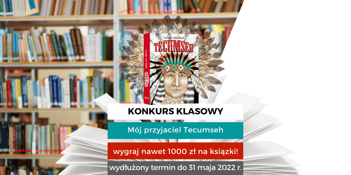 Międzyszkolny Konkurs Klasowy "Mój przyjaciel Tecumseh"