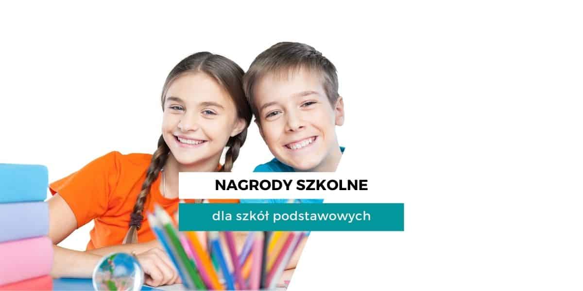 Książki na nagrody szkolne - poradnik dla szkół podstawowych